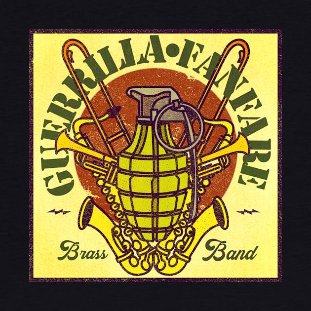 Guerrilla Fanfare Brass Band! Now With Colors! by Guerrilla Fanfare Brass